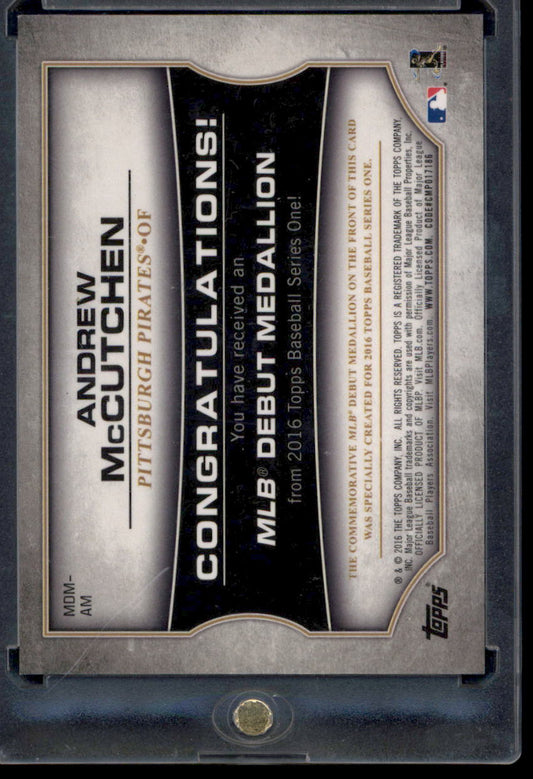 2016 Topps #MDM-AM Andrew McCutchen MLB Debut Medallion