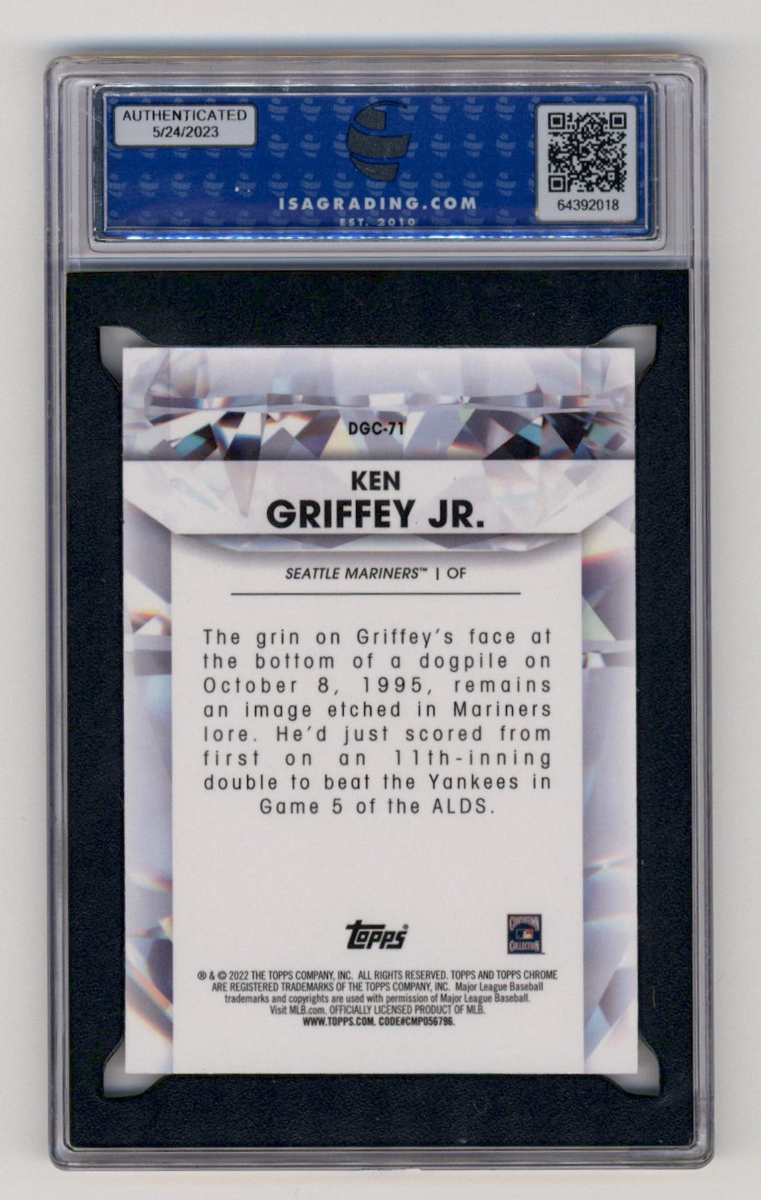 2022 Topps Chrome Update #DGC-71 Ken Griffey Jr. Diamond Greats Die Cuts ISA 10
