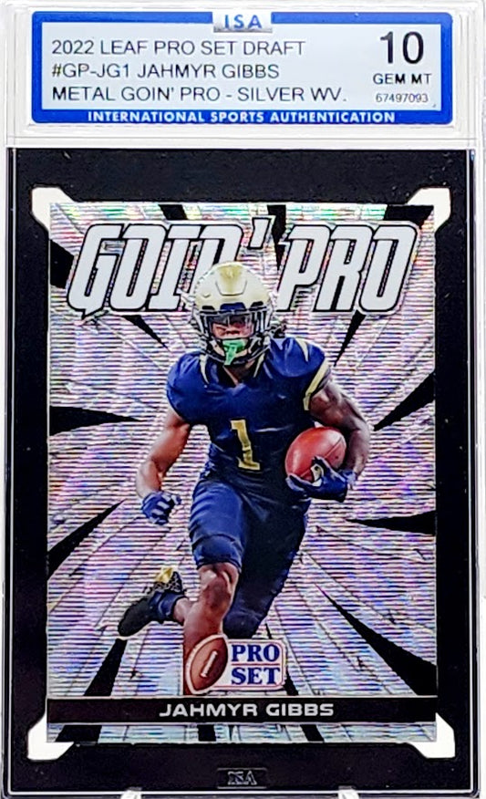 2022 Leaf Pro Set Draft Proof Goin' Pro Silver Wave Jahmyr Gibbs RC Rookie #GP-JG1 ISA 10 GEM Mint