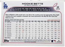 تحميل الصورة إلى عارض المعرض، 2022 Topps Mookie Betts Baseball Card #50 Mint - walk-of-famesports