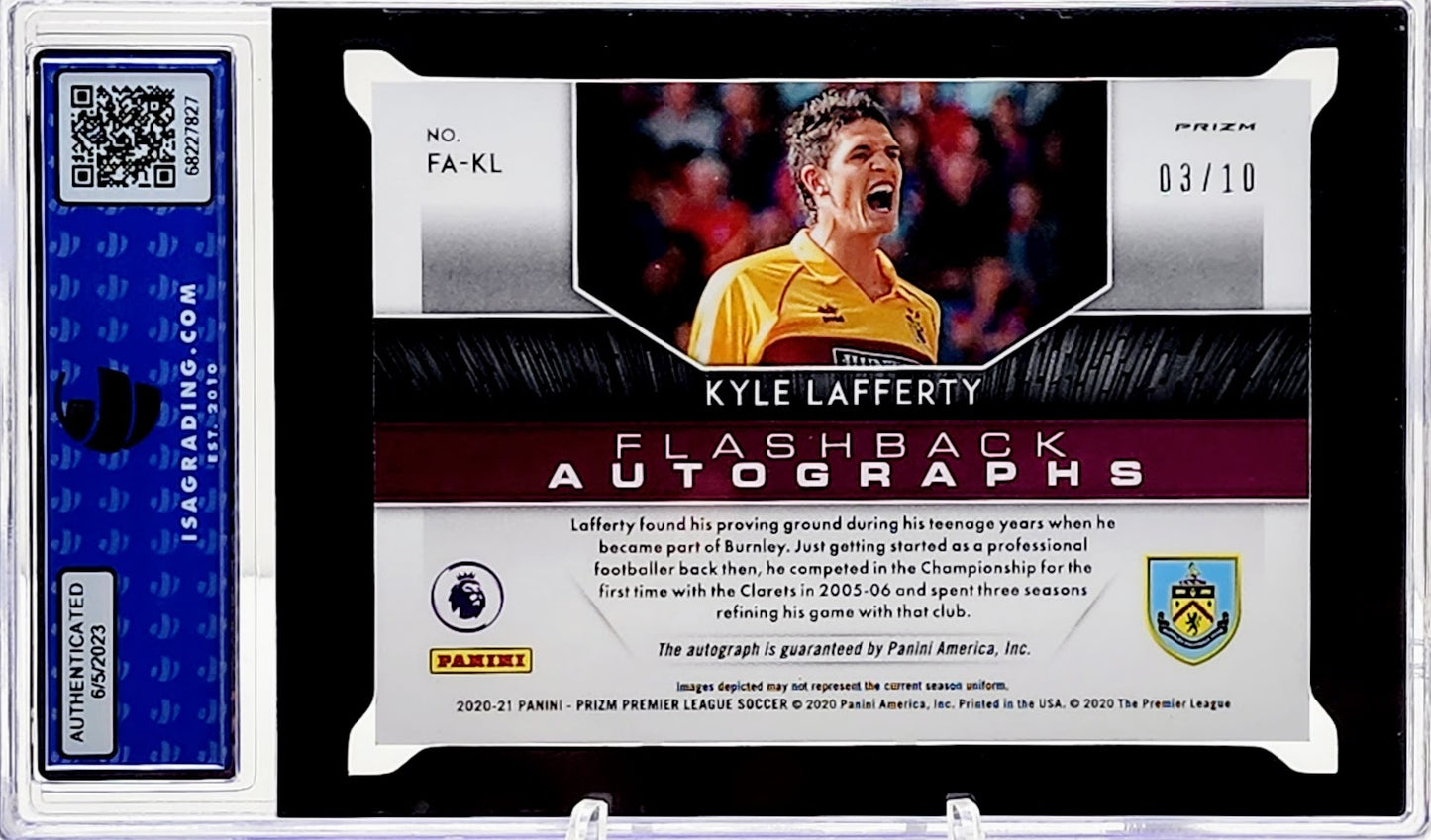 2020-21 Kyle Lafferty Prizm Gold Refractor Burnley Autographed Soccer Card 3/10 ISA 10 GEM Mint