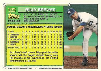 1994 Topps Billy Brewer FS, RC # 123 Kansas City Royals