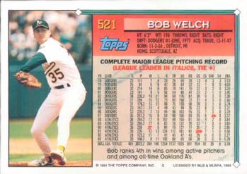 1994 Topps Bob Welch # 521 Oakland Athletics