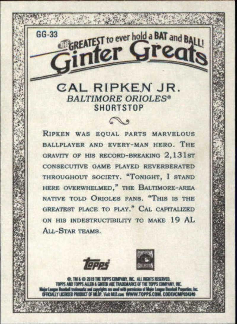 2019 Topps Allen and Ginter Ginter Greats #GG-33 Cal Ripken Jr. Baltimore Orioles MLB Baseball Trading Card