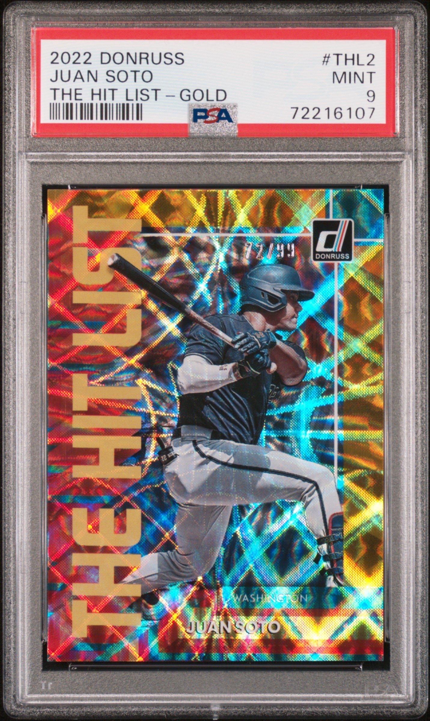 2022 Panini Donruss Juan Soto The Hit List GOLD #THL2 72/99 PSA 9 Nationals
