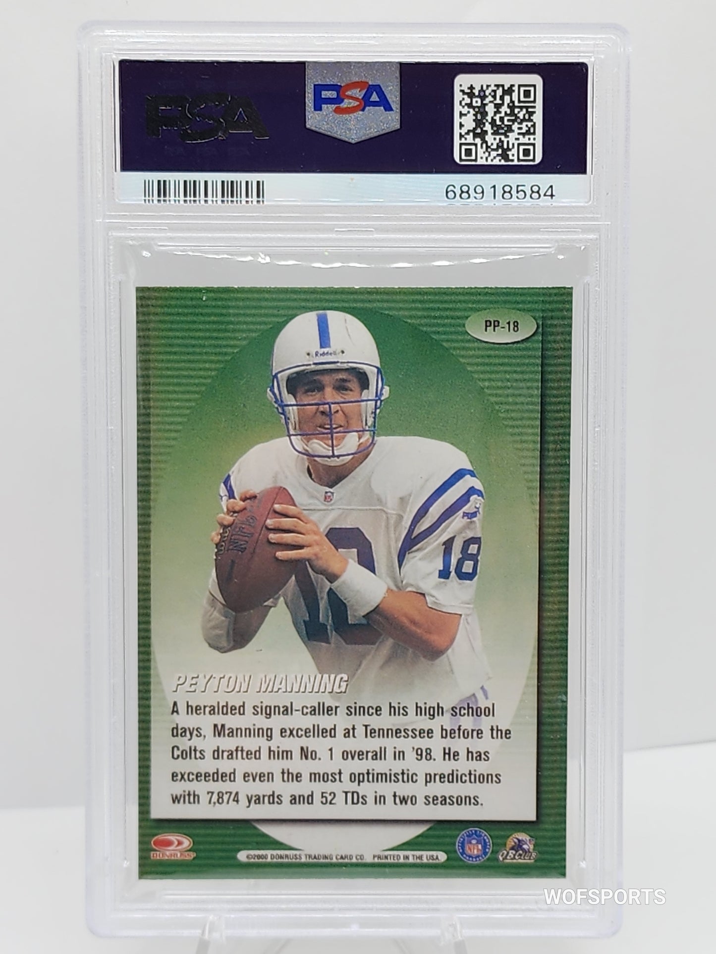 2000 Donruss Preferred Pen Pals Autograph Peyton Manning Indianapolis Colts #PP-18 PSA 8 NM-MT