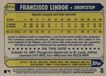 2017 Topps Chrome 1987 Topps Baseball Francisco Lindor 87T-11 Cleveland Indians