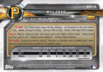 2018 Bowman Chrome Prospects Will Craig BCP146 Pittsburgh Pirates