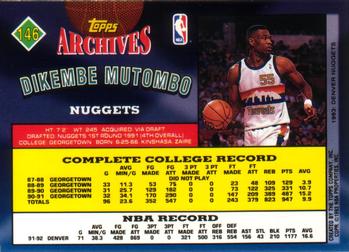 1992-93 Topps Archives Dikembe Mutombo #146 Denver Nuggets