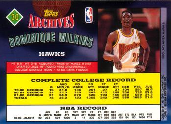 1992-93 Topps Archives Dominique Wilkins #30 Atlanta Hawks