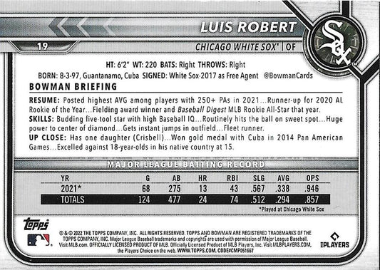 2022 Bowman Luis Robert #19 Chicago White Sox