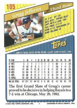 1993 Topps Gregg Jefferies # 105 Kansas City Royals