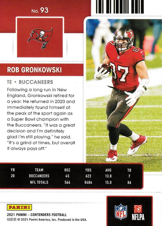 2021 Panini Contenders Season Ticket Rob Gronkowski #93 Tampa Bay Buccaneers