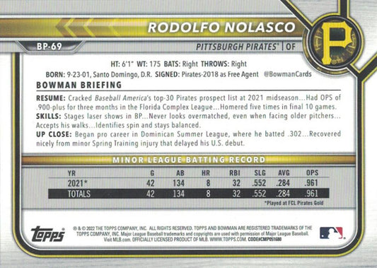 2022 Bowman Prospects 1st Bowman Rodolfo Nolasco FBC BP-69 Pittsburgh Pirates