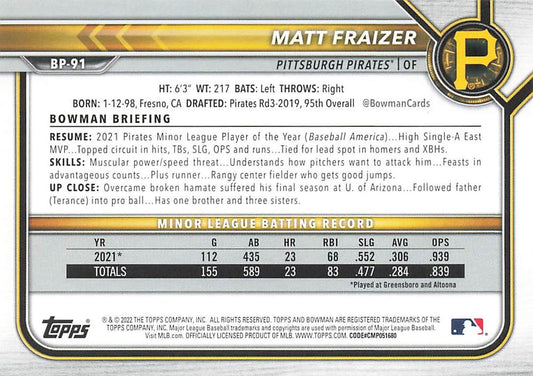 2022 Bowman Prospects 1st Bowman Matt Fraizer FBC BP-91 Pittsburgh Pirates