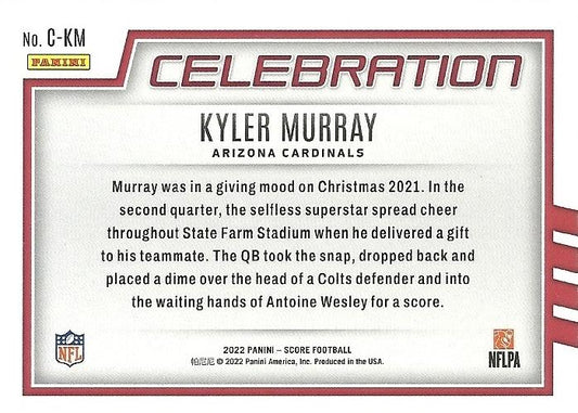 2022 Panini Score Celebration Kyler Murray C-KM Arizona Cardinals