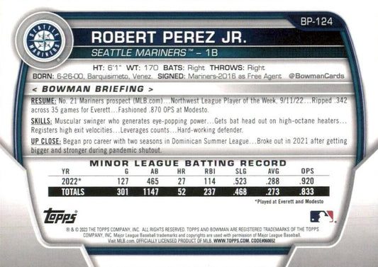 2023 Bowman Prospects 1st Bowman Robert Perez Jr. FBC BP-124 Seattle Mariners