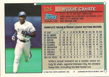 1994 Topps Willie Canate RC # 124 Toronto Blue Jays