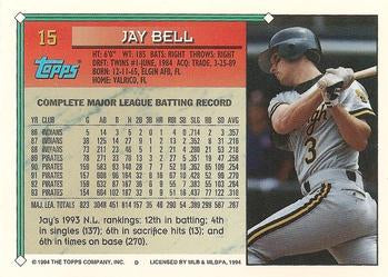 1994 Topps Jay Bell # 15 Pittsburgh Pirates