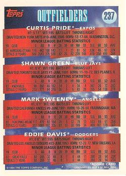 1994 Topps OF Prospects #237 Curtis Pride / Shawn Green / Mark Sweeney / Eddie Davis RC