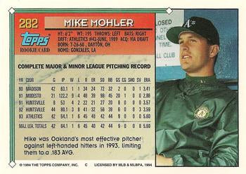 1994 Topps Mike Mohler RC # 282 Oakland Athletics