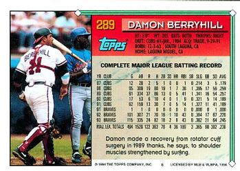 1994 Topps Damon Berryhill # 289 Atlanta Braves
