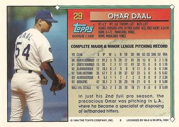 1994 Topps Omar Daal RC # 29 Los Angeles Dodgers