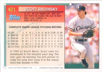 1994 Topps Scott Radinsky # 421 Chicago White Sox