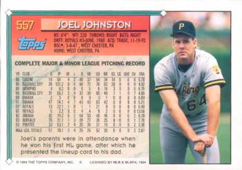 1994 Topps Joel Johnston # 557 Pittsburgh Pirates
