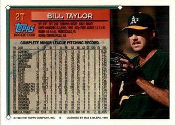 1994 Topps Traded Bill Taylor RC 2T Oakland Athletics