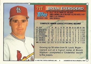 1994 Topps Traded Bryan Eversgerd RC 71T St. Louis Cardinals