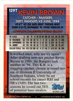1994 Topps Traded Kevin Brown DPK, RC 129T Texas Rangers