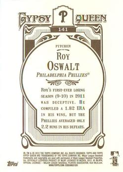 2012 Topps Gypsy Queen Roy Oswalt # 141a Philadelphia Phillies