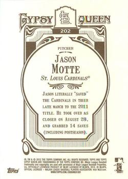 2012 Topps Gypsy Queen Jason Motte # 202 St. Louis Cardinals