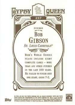 2012 Topps Gypsy Queen Bob Gibson # 237 St. Louis Cardinals