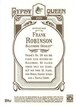 2012 Topps Gypsy Queen Frank Robinson # 255 Baltimore Orioles
