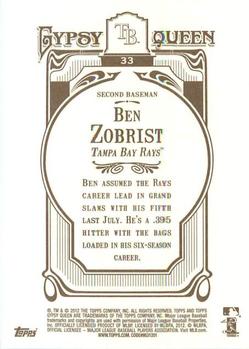2012 Topps Gypsy Queen Ben Zobrist # 33 Tampa Bay Rays
