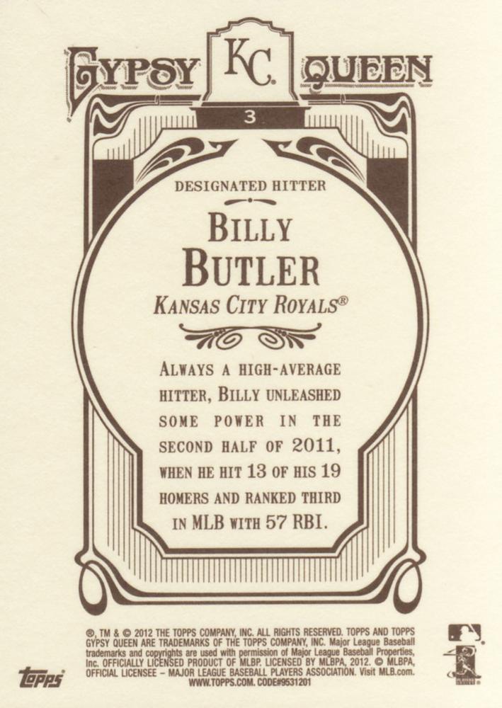 2012 Topps Gypsy Queen Billy Butler # 3 Kansas City Royals