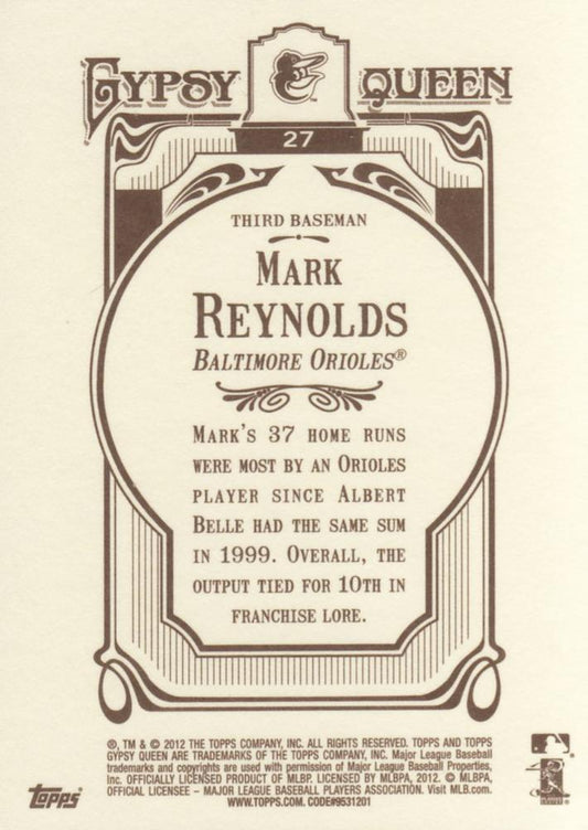 2012 Topps Gypsy Queen Mark Reynolds # 27 Baltimore Orioles