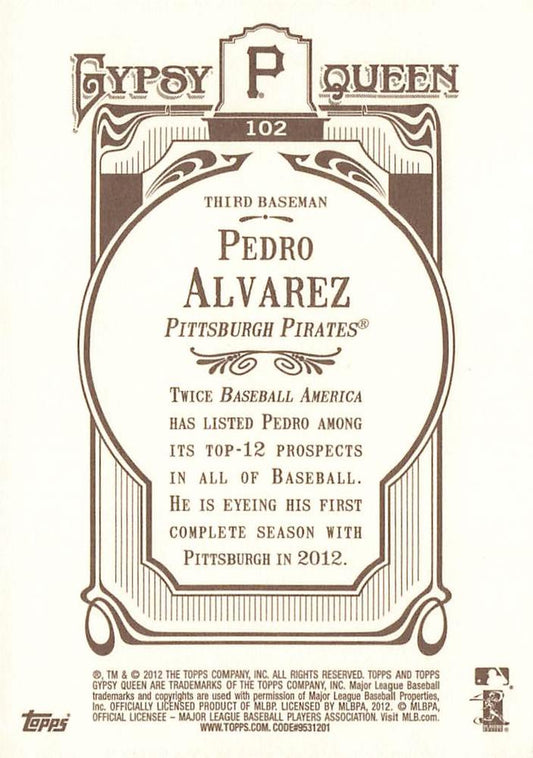 2012 Topps Gypsy Queen Pedro Alvarez # 102 Pittsburgh Pirates