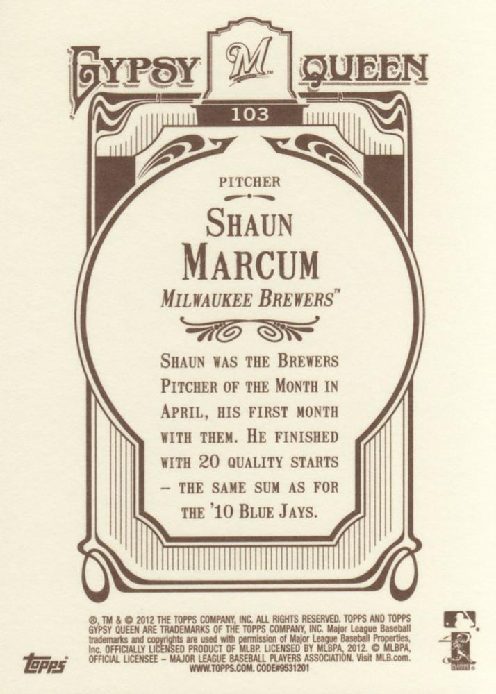2012 Topps Gypsy Queen Shaun Marcum # 103 Milwaukee Brewers