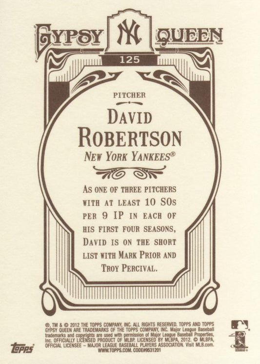 2012 Topps Gypsy Queen David Robertson # 125 New York Yankees