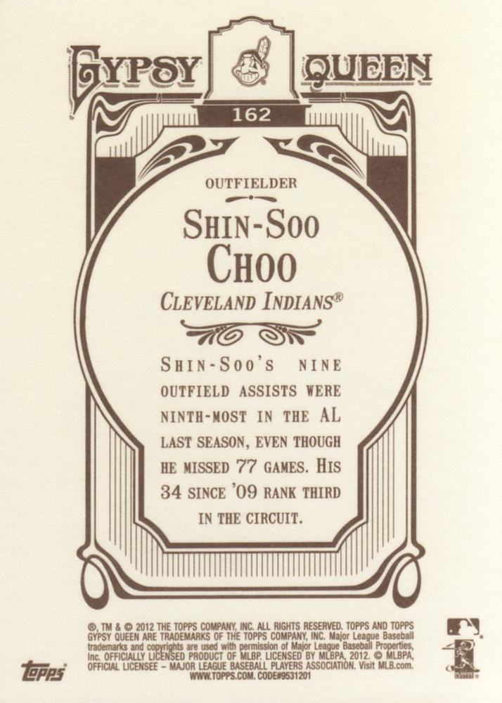 2012 Topps Gypsy Queen Shin-Soo Choo # 162 Cleveland Indians