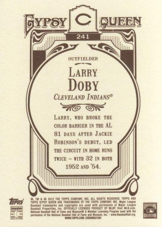 2012 Topps Gypsy Queen Larry Doby # 241 Cleveland Indians