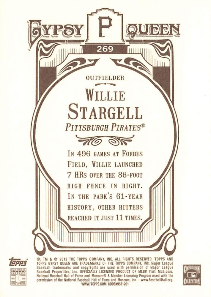 2012 Topps Gypsy Queen Willie Stargell # 269 Pittsburgh Pirates