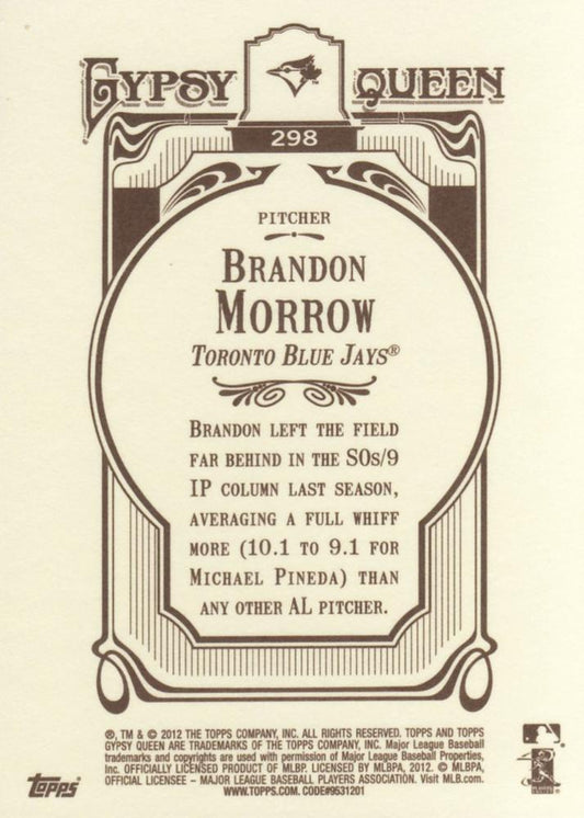 2012 Topps Gypsy Queen Brandon Morrow # 298 Toronto Blue Jays