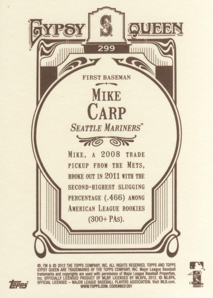 2012 Topps Gypsy Queen Mike Carp # 299 Seattle Mariners