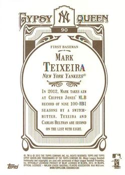 2012 Topps Gypsy Queen Mark Teixeira # 90 New York Yankees