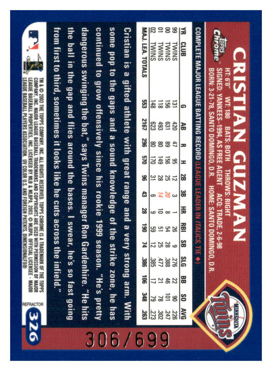2003 Topps Chrome #326 Cristian Guzman Refractors #/699