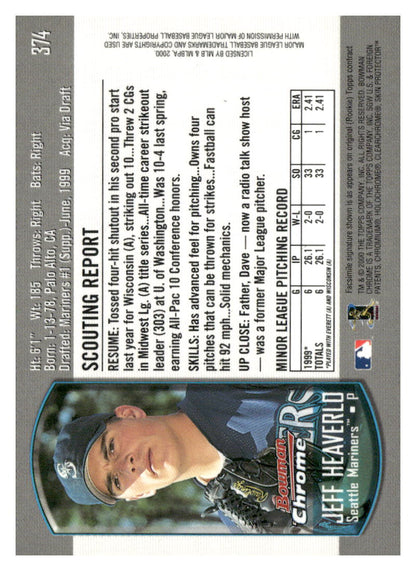 2000 Bowman Chrome #374 Jeff Heaverlo